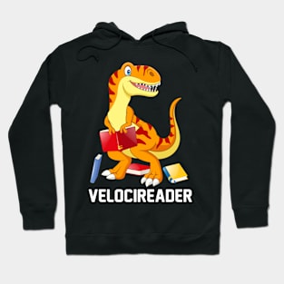 Velocireader Funny Velociraptor Dinosaur Reading Book Lover Hoodie